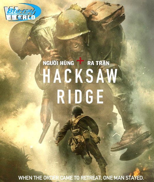 B2861. Hacksaw Ridge 2016 - Người Hùng Ra Trận 2D50G (TRUE- HD 7.1 DOLBY ATMOS) OSCAR 89TH nociavia. 